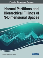 Normal Partitions and Hierarchical Fillings of N-Dimensional Spaces 1799867684 Book Cover