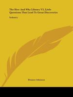 The How And Why Library V3, Little Questions That Lead To Great Discoveries: Industry 0548449139 Book Cover