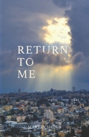 Return To Me B08KHFQ46R Book Cover
