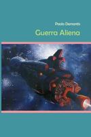 Guerra Aliena 1495403432 Book Cover