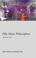Fifty Major Philosophers 0415031354 Book Cover