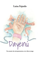 Dayenú: Una mamá, dos microprematuros, tres vidas en juego (Spanish Edition) B0GT94KHS1 Book Cover