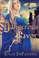 Dangerous Favor 0989241998 Book Cover