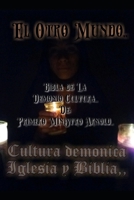 El Otro Mundo: Bibla de La cultura demonica, B089M2J351 Book Cover