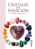 Cristales de Sanacion: Guia de Minerales, Piedras y Cristales de Sanacion 8441433976 Book Cover