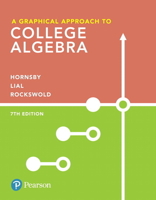 A Graphical Approach to College Algebra