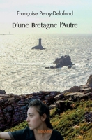 D'une Bretagne l'Autre 2414488824 Book Cover
