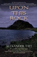 Upon This Rock 190889816X Book Cover
