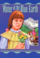 Water at the Blue Earth 1570982244 Book Cover