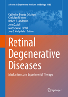 Retinal Degenerative Diseases: Mechanisms and Experimental Therapy 3319171208 Book Cover