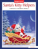 Santa's Kitty Helpers - A Holiday Coloring Book 1497203767 Book Cover