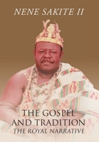 The Gospel and Tradition: The Royal Narrative 1098021339 Book Cover