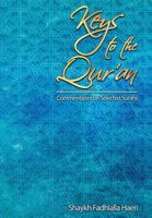 Keys to the Qur'an: A commentary on selected Surahs 1919826688 Book Cover