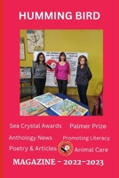 HUMMING BIRD: Magazine 2022 to 2023 (Magazine Series of How to Write for Success Literary Forum) B0BSJ6FTVJ Book Cover