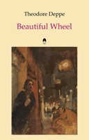 Beautiful Wheel 1851320849 Book Cover