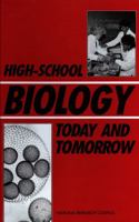 High-School Biology Today and Tomorrow 0309040280 Book Cover