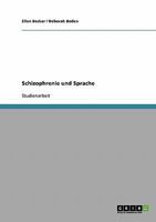 Schizophrenie und Sprache 3638741982 Book Cover