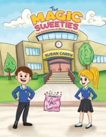 The Magic Sweeties 1398471941 Book Cover
