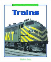 Trains (Transportation and Communication Series) 0766016455 Book Cover