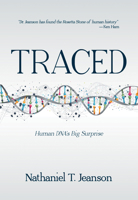 Traced: Human DNA's Big Surprise 1683442911 Book Cover