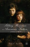 Sibling Romance in American Fiction, 1835-1900 1137287187 Book Cover
