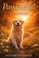 Passionate 1530146283 Book Cover