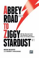 Abbey Road to Ziggy Stardust 0739078585 Book Cover