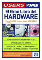 El Gran Libro del Hardware (Manuales Users) 9875263338 Book Cover