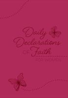 Daily Declarations of Faith: For Women 1424552052 Book Cover