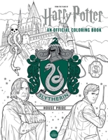 Harry Potter: Slytherin House Pride: The Official Coloring Book: (Gifts Books for Harry Potter Fans, Adult Coloring Books) 1647224594 Book Cover