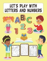 Let's Play with Letters and Numbers 9769673803 Book Cover