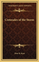 Comrades of the Storm 1417987480 Book Cover