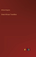 Great African Travellers 336882080X Book Cover