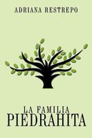 La Familia Piedrahita 1449010385 Book Cover