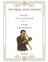 Book Valladares N-1 BASS TOMBONE: London B099BYPYRG Book Cover