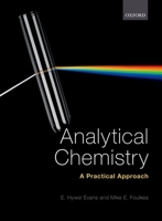 Analytical Chemistry: A Practical Approach 019965171X Book Cover