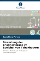 Bewertung der Cholinesterase im Speichel von Tabakbauern (German Edition) 6207736192 Book Cover
