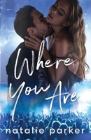 Where You Are B08W4JRKR4 Book Cover