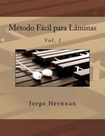 M�todo F�cil Para L�minas: Vol. I 1537214594 Book Cover
