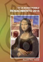 En un mundo posible. RENACIMIENTO 2015. 8468600024 Book Cover