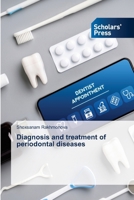 Diagnosis and treatment of periodontal diseases 6206775364 Book Cover