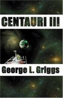 Centauri III 0967701732 Book Cover