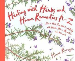 Healing With Herbs and Home Remedies (Hay House Lifestyles) 1561707953 Book Cover