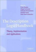 The Description Logic Handbook 0521150116 Book Cover