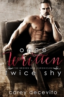 Once Written, Twice Shy 0993827756 Book Cover