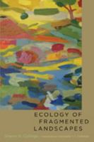 Ecology of Fragmented Landscapes 0801891388 Book Cover
