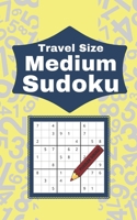Travel Size Medium Sudoku: 104 Enjoyable Sudoku Puzzles B08KQ9FT4H Book Cover