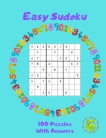 Easy Sudoku - 100 Puzzles With Answers: Large Print - Volume 6 1686842031 Book Cover