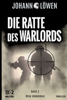 Die Ratte des Warlords Band 3: Ohne Abkommen (German Edition) 3964033812 Book Cover