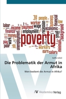 Die Problematik der Armut in Afrika 3639869249 Book Cover